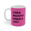 LOUD Mug