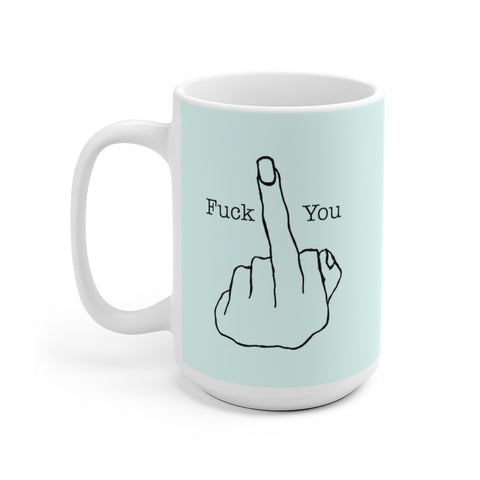 FU Mug