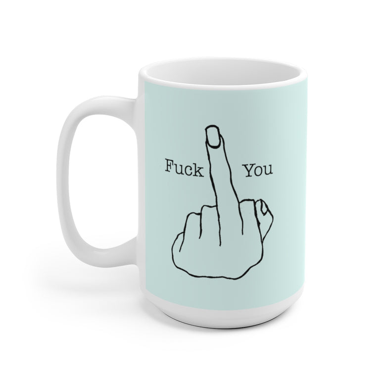 FU Mug