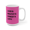 LOUD Mug