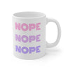 NOPE Mug